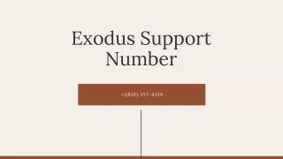 Exodus Support? 1(810) 355-4356?Number