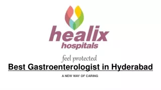 Best Gastroenterologist in Hyderabad | Healix Hospitals