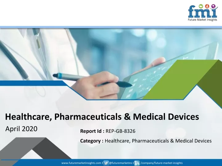 healthcare pharmaceuticals medical devices april
