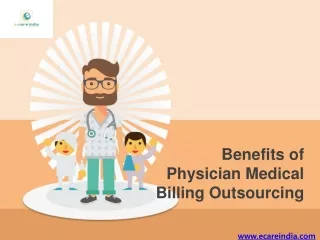 Benefits of Physician Medical Billing Outsourcing