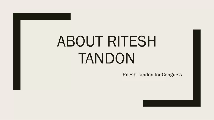 about ritesh tandon