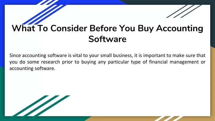 what to consider before you buy accounting software