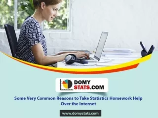 Some Very Common Reasons to Take Statistics Homework Help Over the Internet