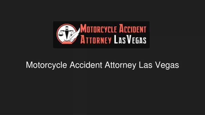 motorcycle accident attorney las vegas