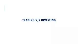 Trading v/s Investing
