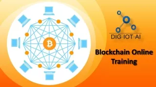 Blockchain Certification Training Hyderabad, Blockchain Online Training - Dig-iot-ai