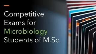 Competitive Exams for Microbiology Students of M.Sc.