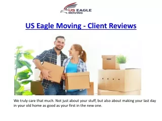 Client Reviews - US Eagle Moving - Movers San Diego - Moving Company
