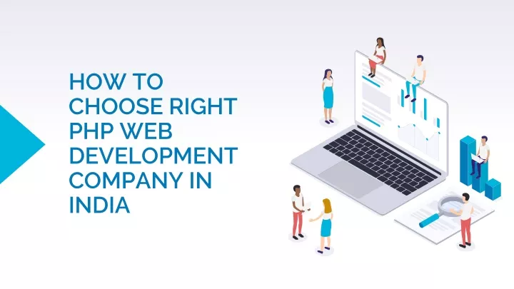 how to choose right php web development company in india