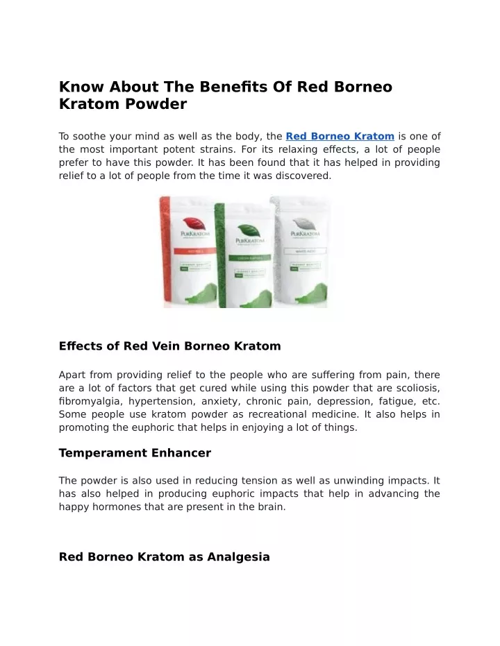 know about the benefits of red borneo kratom