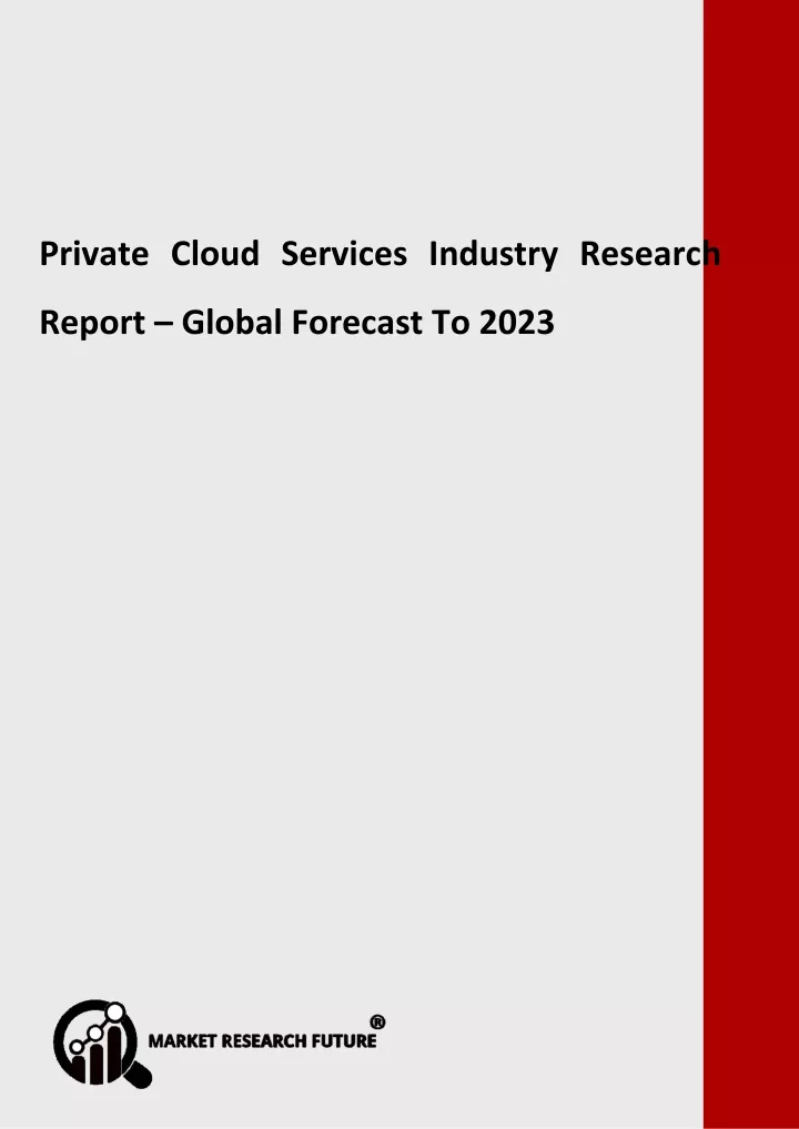 private cloud services industry research report