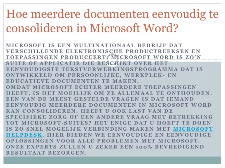 hoe meerdere documenten eenvoudig te consolideren in microsoft word