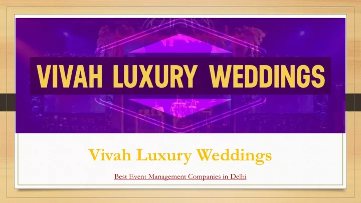 vivah luxury weddings