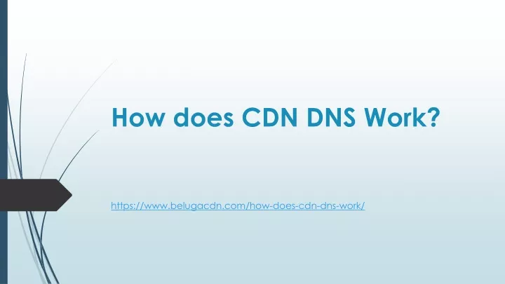 how does cdn dns work