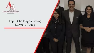 Top 5 Challenges Facing Lawyers Today