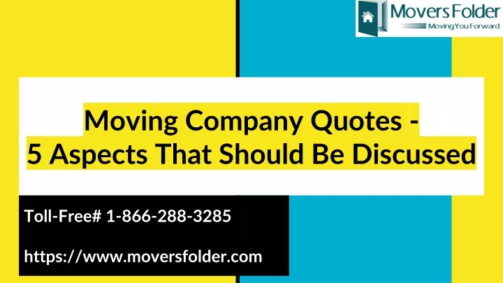 moving company quotes 5 aspects that should be discussed