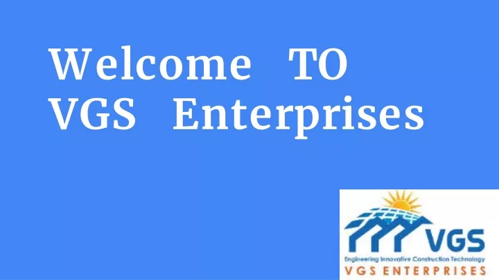 welcome to vgs enterprises