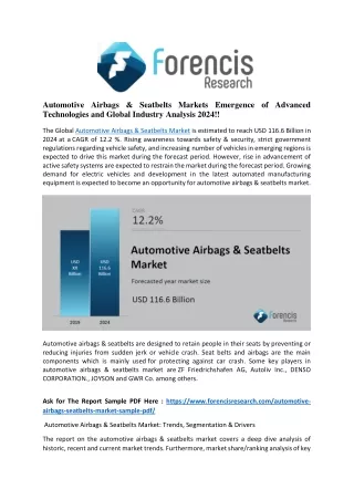 Automotive Airbags & Seatbelts Market Global Industry Analysis, Competitive Insight And Key Drivers; Research Report 201