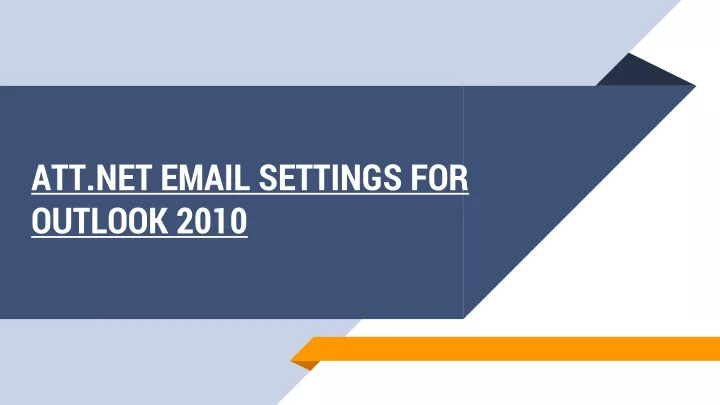 att net email settings for outlook 2010