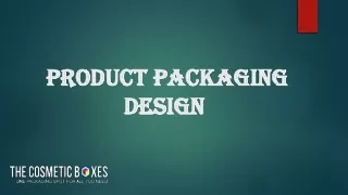 Product Packaging Designs