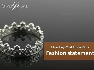 Silver Rings That Express Your Fashion statement
