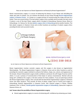 How can we improve our Breast Appearance and beauty by Breast Augmentation