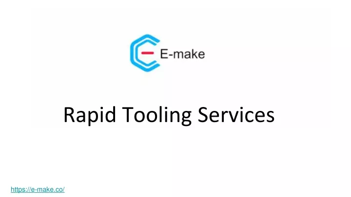 rapid tooling services