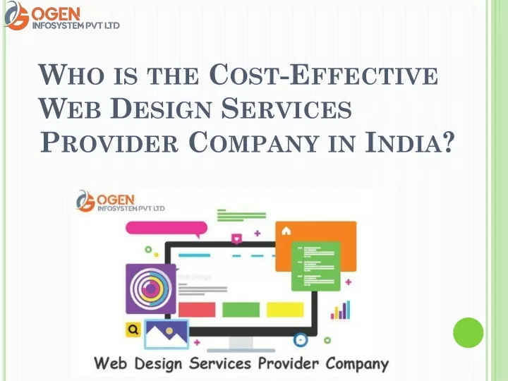 who is the cost effective web design services provider company in india