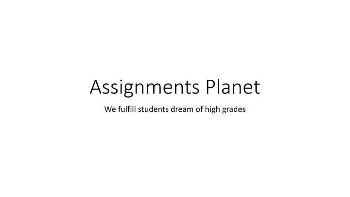assignments planet