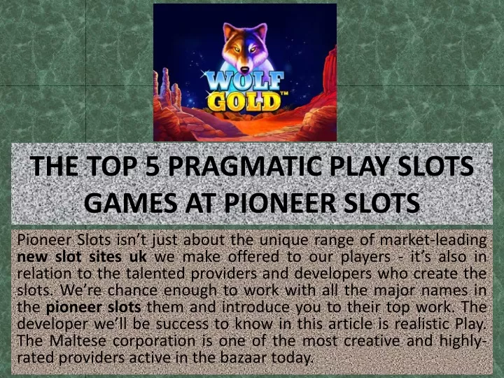 the top 5 pragmatic play slots games at pioneer slots