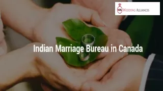 Best Indian Marriage Bureau in Canada