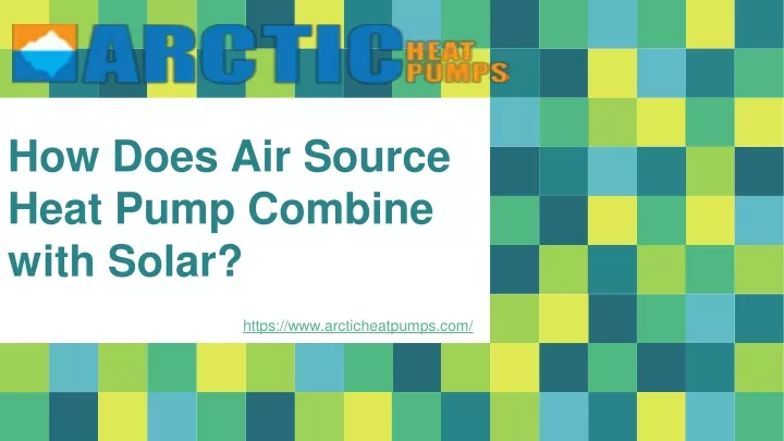 how does air source heat pump combine with solar