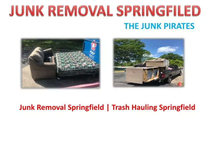 junk removal springfiled