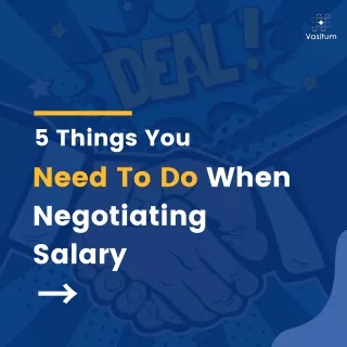 5 Things You Need To Do When Negotiating Salary