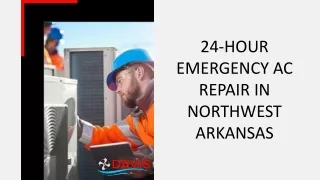 24-HOUR EMERGENCY AC REPAIR IN NORTHWEST ARKANSAS