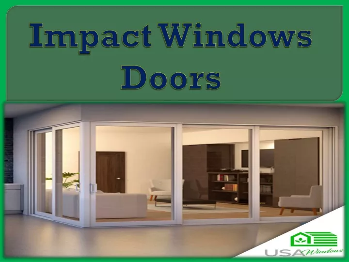 impact windows doors