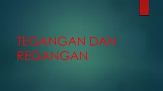 tegangan dan regangan