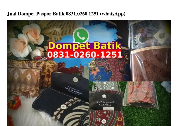 jual dompet paspor batik 0831 0260 1251 whatsapp