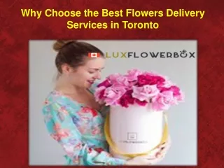 Why Choose the Best Flowers Delivery Services in Toronto