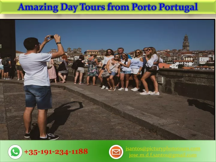 amazing day tours from porto portugal