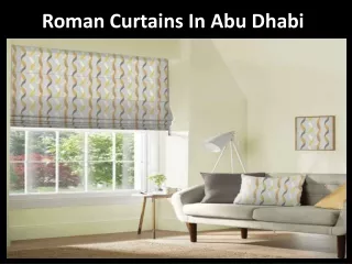 Roman CurtainsIn  Abu Dhabi