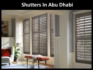 Shutters In Abu Dhabi