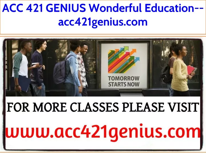 acc 421 genius wonderful education acc421genius