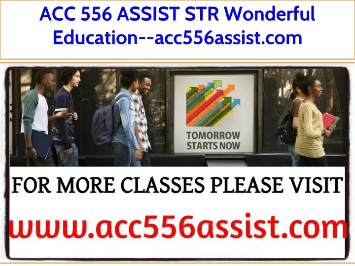 acc 556 assist str wonderful education