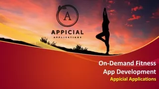 On-Demand Fitness App Development