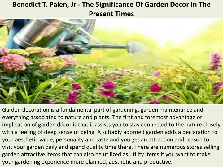 benedict t palen jr the significance of garden d cor in the present times