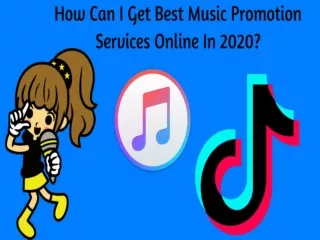 How Can I Get Best Music Promotion Services Online In 2020?