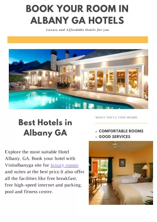 Albany GA hotels with best rooms and suites