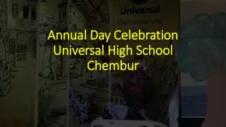 Annual Day Celebration In Universal High School, Chembur