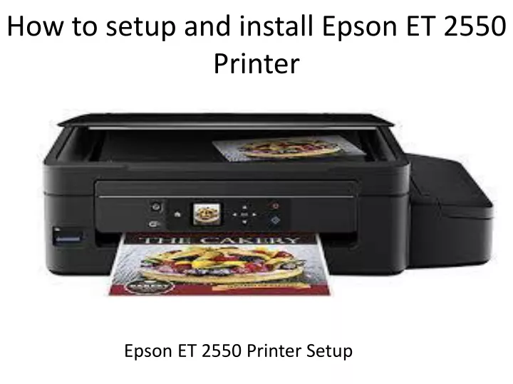 how to setup and install epson et 2550 printer